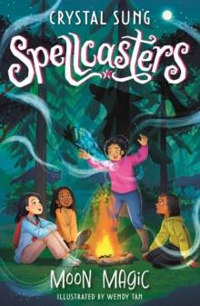 Spellcasters: Moon Magic : Book 3