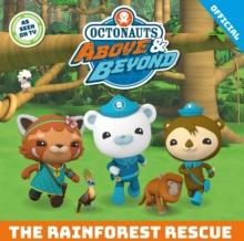 Octonauts Above & Beyond: The Rainforest Rescue