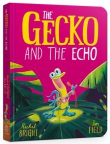 The Gecko and the Echo Board Book