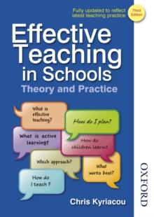 Effective Teaching in Schools Theory and Practice