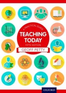 Teaching Today: A Practical Guide