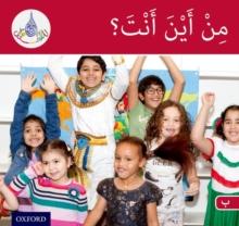 The Arabic Club Readers: Red Band B: Where are you from?