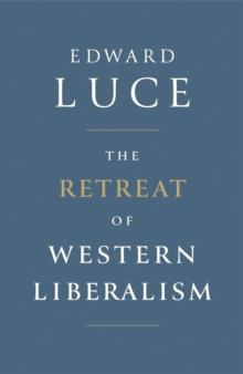 The Retreat of Western Liberalism