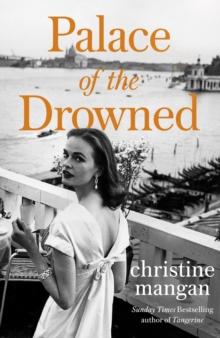 Palace of the Drowned : by the author of the Waterstones Book of the Month, Tangerine