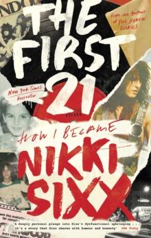 The First 21 : The New York Times Bestseller