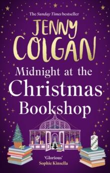 Midnight at the Christmas Bookshop : the brand-new cosy and uplifting festive romance from the Sunday Times bestselling author