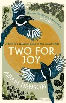 Two for Joy : The untold ways to enjoy the countryside