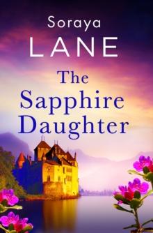 The Sapphire Daughter : A completely gripping and emotional page-turner