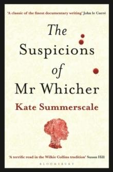 The Suspicions of Mr. Whicher : or The Murder at Road Hill House