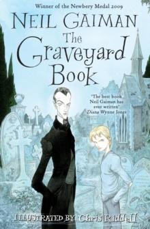 The Graveyard Book : WINNER OF THE CARNEGIE MEDAL 2010