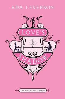 Love's Shadow : The Bloomsbury Group