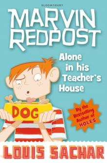 Marvin Redpost: Alone in His Teacher's House : Book 4