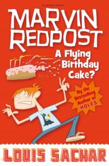 Marvin Redpost: A Flying Birthday Cake? : Book 6 - Rejacketed