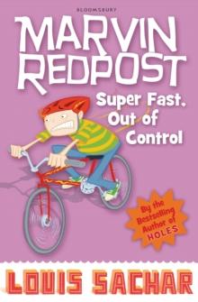 Marvin Redpost: Super Fast, Out of Control! : Book 7 - Rejacketed