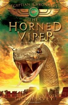 The Horned Viper : Egyptian Chronicles 2