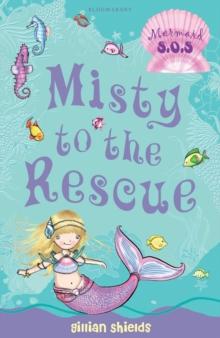 Misty to the Rescue : Mermaid SOS 1