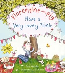 Florentine and Pig Have A Very Lovely Picnic