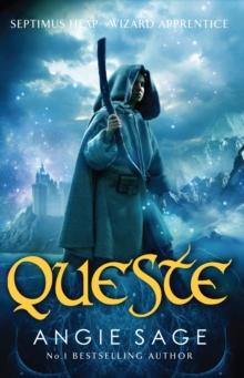 Queste : Septimus Heap Book 4