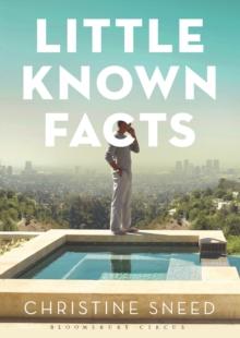 Little Known Facts : A Novel