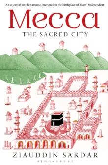 Mecca : The Sacred City