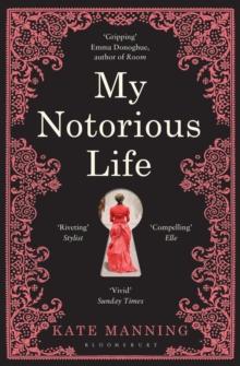 My Notorious Life