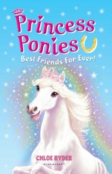 Princess Ponies 6: Best Friends For Ever!