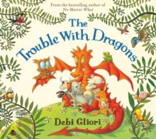 The Trouble With Dragons