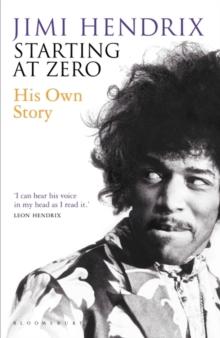 Starting At Zero : His Own Story