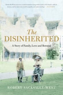 The Disinherited : A Story of Family, Love and Betrayal