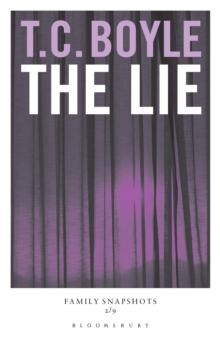 The Lie : Family Snapshots