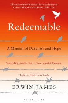 Redeemable : A Memoir of Darkness and Hope