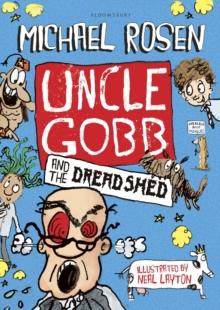 Uncle Gobb and the Dread Shed