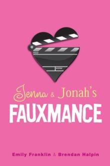 Jenna & Jonah's Fauxmance