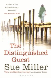 The Distinguished Guest : A thought-provoking novel about a family, from the bestselling author of Monogamy