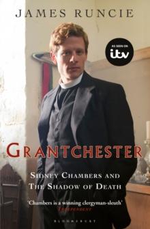 Sidney Chambers and The Shadow of Death : Grantchester Mysteries 1