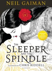 The Sleeper and the Spindle : WINNER OF THE CILIP KATE GREENAWAY MEDAL 2016