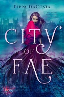 City of Fae : A London Fae Novel