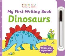 My First Writing Book Dinosaurs