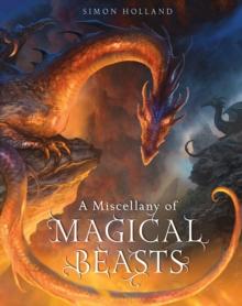 A Miscellany of Magical Beasts