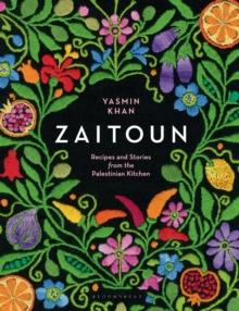 Zaitoun : Recipes and Stories from the Palestinian Kitchen