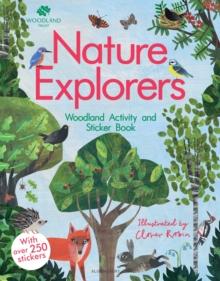 The Woodland Trust: Nature Explorers Woodland Activity and Sticker Book