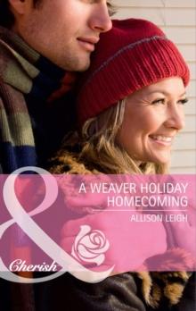 A Weaver Holiday Homecoming