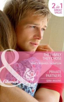 The Family They Chose / Private Partners : The Family They Chose / Private Partners