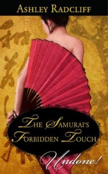 The Samurai's Forbidden Touch