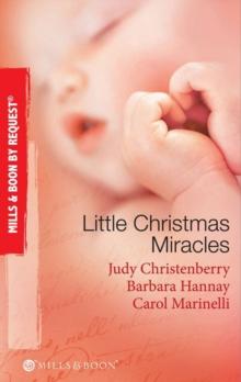 Little Christmas Miracles : Her Christmas Wedding Wish / Christmas Gift: a Family / Christmas on the Children's Ward