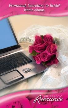 Promoted: Secretary to Bride!