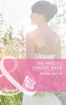 The Prince's Cowgirl Bride