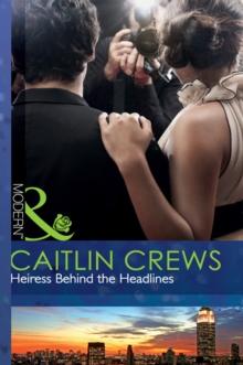 Heiress Behind The Headlines