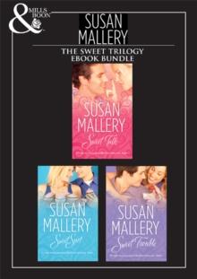 Sweet Trilogy : Sweet Talk / Sweet Spot / Sweet Trouble