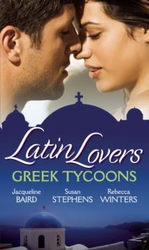 Latin Lovers: Greek Tycoons : Aristides' Convenient Wife / Bought: One Island, One Bride / the Lazaridis Marriage